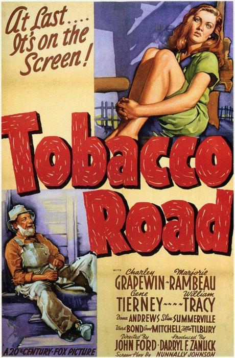 una immagine di Locandina del film La via del tabacco 1941 di John Ford su La Via del Tabacco: Ritratto Polveroso del Profondo Sud