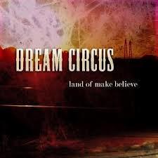 dream circus-land of make believe