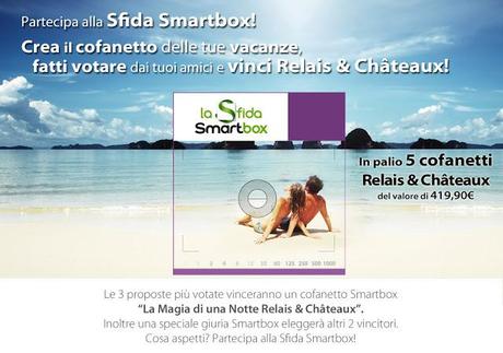 È partito il countdown per la sfida Smartbox : in palio un cofanetto Relais&Ch;âteaux