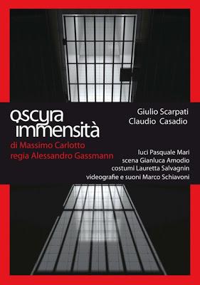 OSCURA IMMENSITA'  - A teatro mercoledì 7 novembre alle ore 20.30