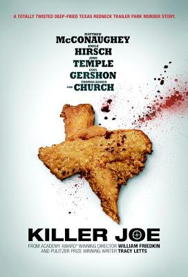 Killer Joe: mai venire a patti con un folle piedipiatti