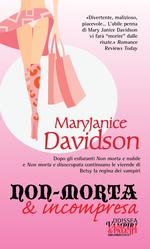 Anteprima: Non-morta e incompresa di MaryJanice Davidson