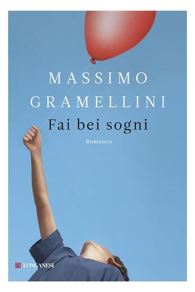 FAI BEI SOGNI - di Massimo Gramellini