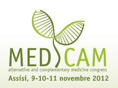 MedCam 2012 III Congresso Internazionale delle Medicine non Convenzionali e delle Scienze Olistiche, Assisi – 9/11 Novembre 2012