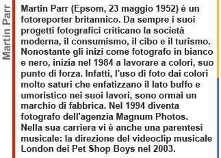 Martin Parr, PHOTOGRAPHY, Galleria Carla Sozzani