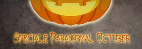 Speciale Paranormal October: Il morbo - Anita Book