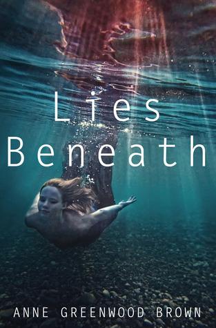 Serie Lies Beneath di Anne Greenwood Brown [Un bacio dagli Abissi]