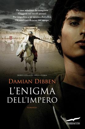 Avvistamento: L'enigma dell'impero (The History Keepers #2) di Damian Dibben