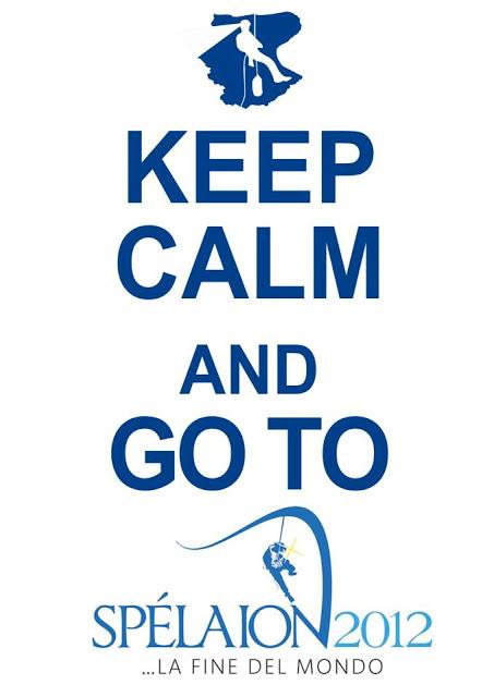 Keep calm and go to SPELAION 2012! Raduno internazionale di speleologia sul Gargano! Keep calm and go to SPELAION 2012! Raduno internazionale di speleologia sul Gargano!