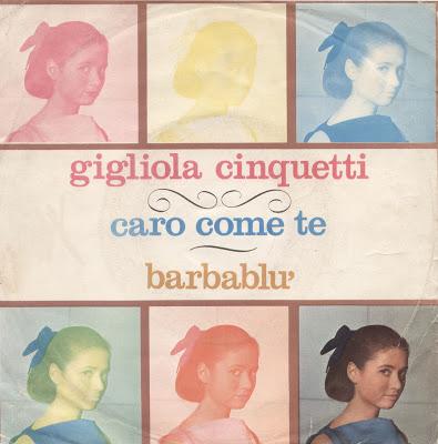 GIGLIOLA CINQUETTI - CARO COME TE/BARBABLU' (1964)