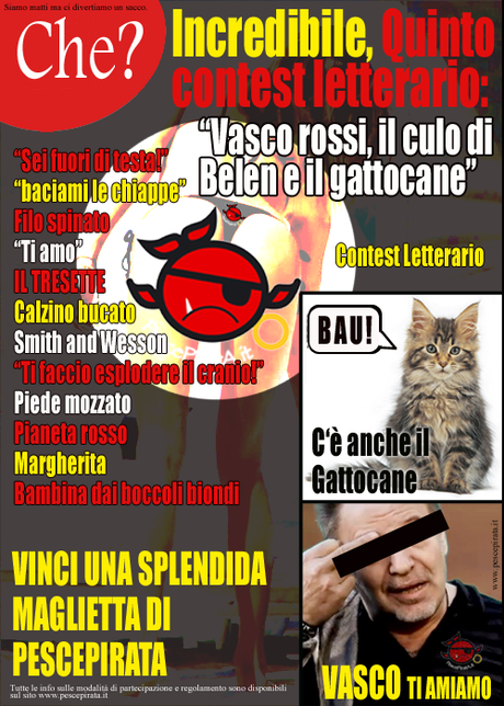 “Vasco Rossi, il culo di Belen e il gattocane!”: un contest letterario