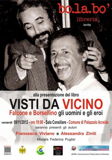 Presentazione di VISTI DA VICINO – Falcone e Borsellino gli uomini e gli eroi