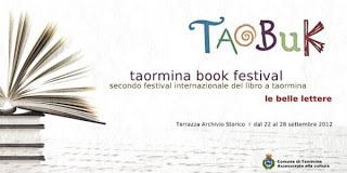 FESTIVAL INTERNAZIONALE DEL LIBRO 'TAOBUK': DAL 22 AL 28 SETTEMBRE A TAORMINA.