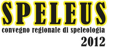 Convegno di Speleologia Urbino 2012
