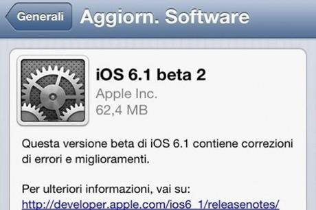 iOS6.1 Beta 2 Rilasciato agli sviluppatori iOS 6.1 beta 2