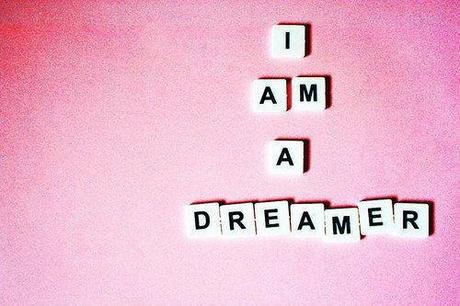 I am a dreamer. E i sogni si avverano.