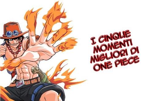 I cinque momenti migliori di One Piece