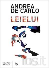 “Lei e lui” di Andrea De Carlo