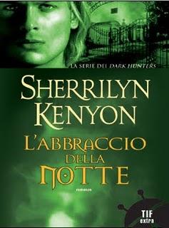 L'ABBRACCIO DELLA NOTTE DI Sherrilyn Kenyon