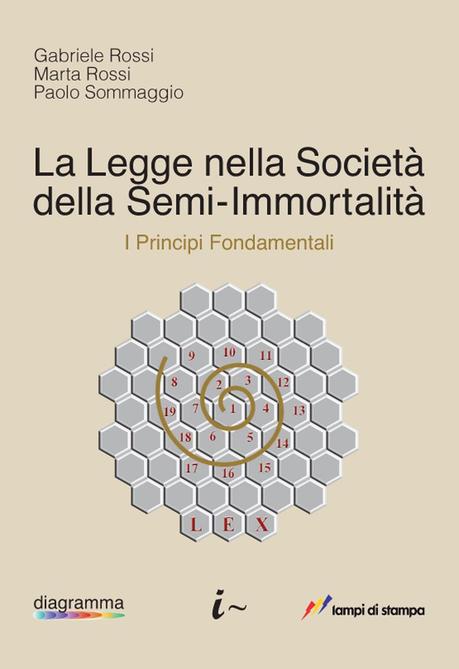 La Legge nella Società della Semi-Immortalità