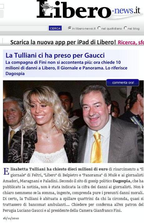 Elisabetta Tulliani avrebbe chiesto 10milioni di Euro al Giornale, a Libero e al settimanale Panorama