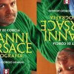 Biografia di Versace, sarà il “rivale” Giorgio Armani a scrivere la prefazione