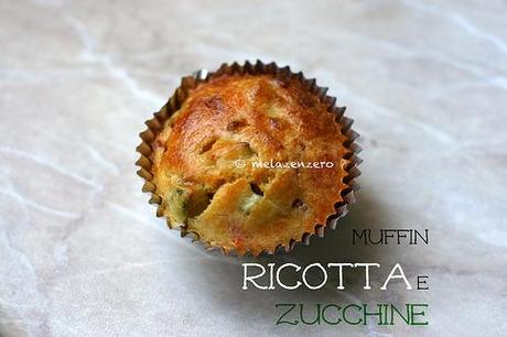 muffin salati di ricotta e zucchine