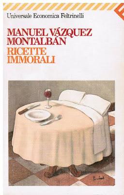 Manuel Vázquez Montalbán ● Pane, pomodoro e...Sweet Nothing