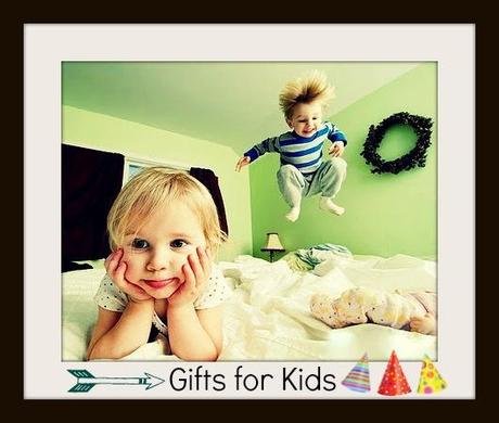 Gifts for Kids!