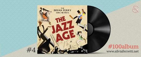 Bryan Ferry - The Jazz Age