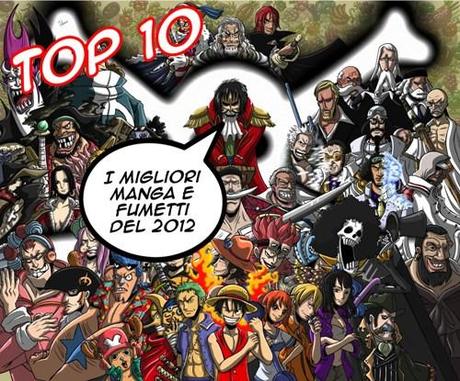 Top 10: I migliori manga e fumetti del 2012