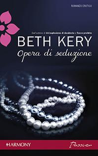 Opera di seduzione di Beth Kery