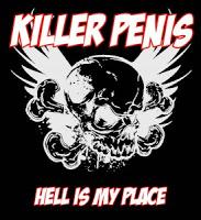 Killer penis – Hell is my place Killer penis – Hell is my place