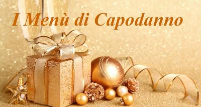 MENU' CAPODANNO 2013 ... terza parte ...