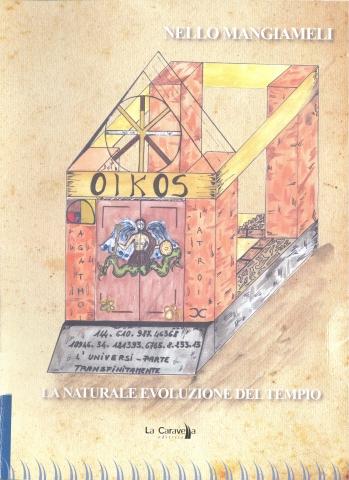 OIKOS -la naturale evoluzione del Tempio