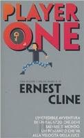 Game over, Ernest: Player One, di Ernest Cline (2011)