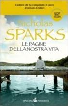 N. SPARKS - LE PAGINE DELLA NOSTRA VITA