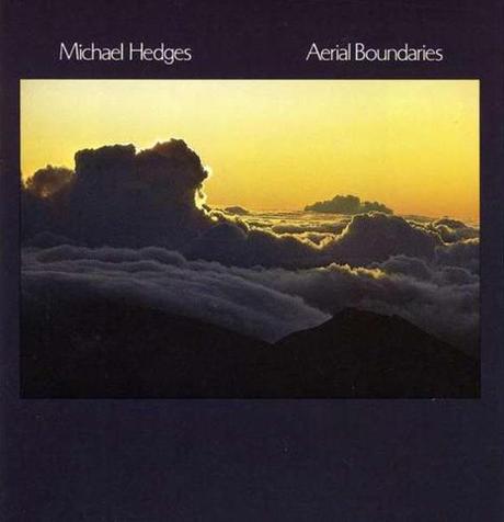 Recensione di Aerial Boundaries di Michael Hedges, Windham Hill Records, 1984
