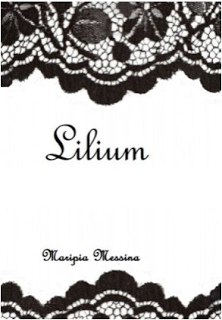 Lilium, Mariapia Messina