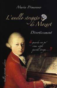 L'anello stregato di Mozart. Divertissement