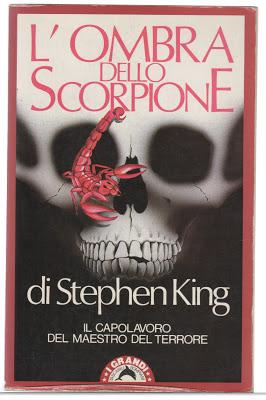 L'ombra dello scorpione, la fine del mondo secondo Stephen King