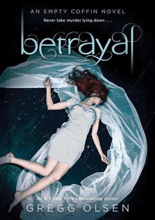 Betrayal (Empty Coffin, #2)