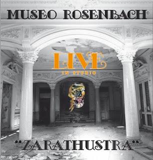 Museo Rosenbach-Zarathustra, Live in Studio