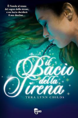 Anteprima, Il destino della sirena di Tera Lynn Childs. Il secondo attesissimo romanzo della serie Fins a breve in libreria!