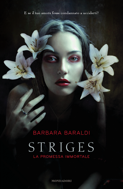 Anteprima: Striges. La promessa immortale di Barbara Baraldi