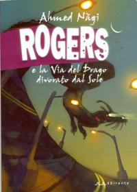 ROGER e la via del drago