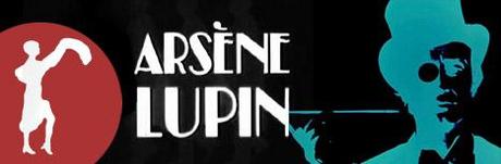 Riecco Arsenio Lupin!