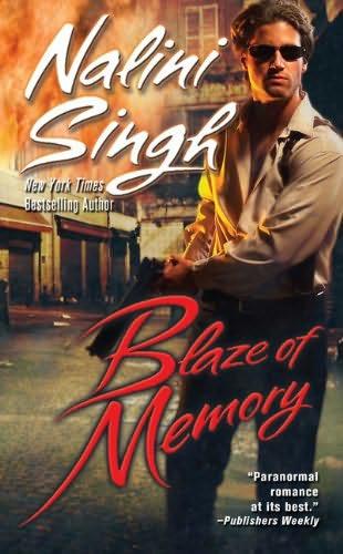 book cover of   Blaze of Memory    (Psy-Changelings, book 7)  by  Nalini Singh