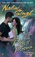 book cover of 

Play of Passion 

 (Psy-Changelings, book 9)

by

Nalini Singh