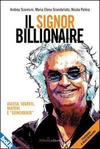 ESCLUSIVO: Intervista agli autori del libro-inchiesta: “Il signor Billionaire”, biografia non autorizzata di Flavio Briatore.